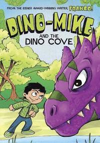 bokomslag Dino-Mike and the Dinosaur Cove