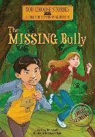 bokomslag Missing Bully: an Interactive Mystery Adventure (You Choose Stories: Field Trip Mysteries)