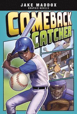 Jake Maddox - Comeback Catcher, Inbunden