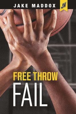 bokomslag Free Throw Fail
