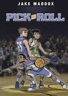 Jake Maddox - Pick and Roll, Inbunden