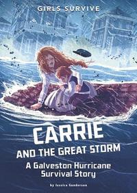 bokomslag Carrie and the Great Storm: A Galveston Hurricane Survival Story