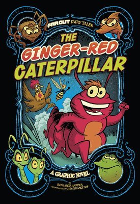 The Ginger-Red Caterpillar: A Graphic Novel 1