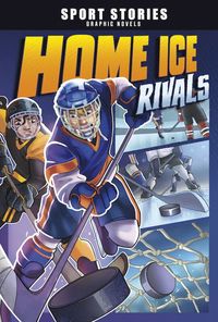 bokomslag Home Ice Rivals