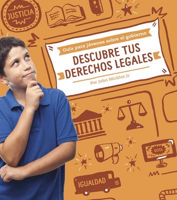 John Micklos Jr - Descubre Tus Derechos Legales (Understanding Your Legal Rights), Inbunden