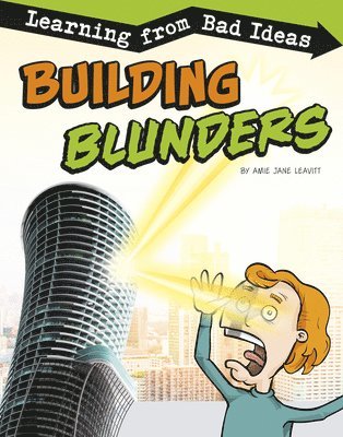 Amie Jane Leavitt - Building Blunders: Learning from Bad Ideas, Häftad