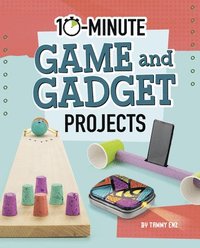 bokomslag 10-Minute Game and Gadget Projects