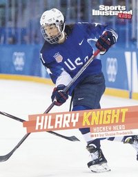 bokomslag Hilary Knight: Hockey Hero