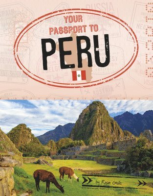 bokomslag Your Passport to Peru