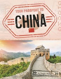 bokomslag Your Passport to China