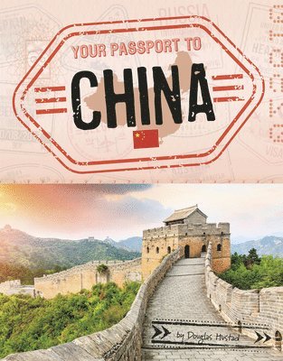 Your Passport to China 1