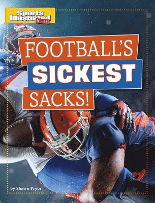 bokomslag Football's Sickest Sacks!