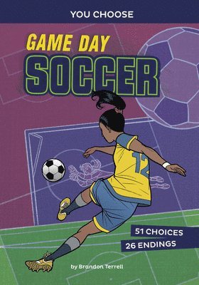 bokomslag Game Day Soccer: An Interactive Sports Story
