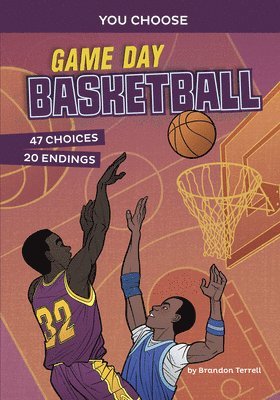 Brandon Terrell - Game Day Basketball: An Interactive Sports Story, Häftad