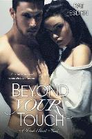 Beyond Your Touch 1