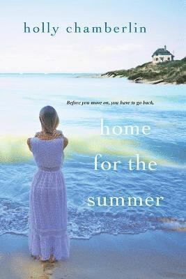 Holly Chamberlin - Home for the Summer, Häftad