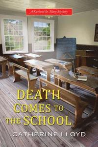 bokomslag Death Comes to the School