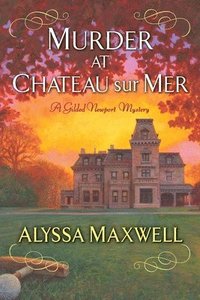 bokomslag Murder at Chateau sur Mer