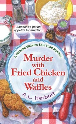 bokomslag Murder with Fried Chicken and Waffles