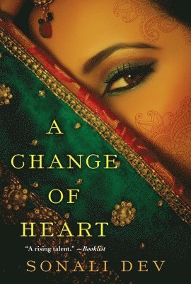 Sonali Dev - A Change of Heart, Häftad