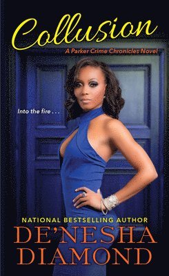 De'nesha Diamond - Collusion, Inbunden