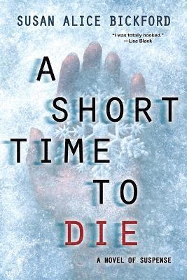 A Short Time to Die 1