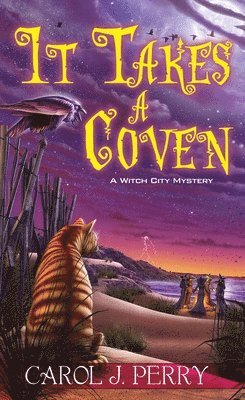 Carol J. Perry - It Takes a Coven, Häftad