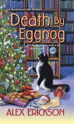Erickson, A: Death by Eggnog