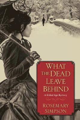 bokomslag What the Dead Leave Behind