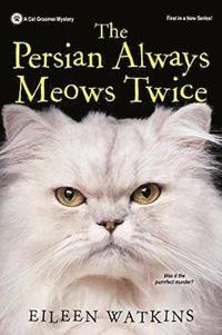 bokomslag The Persian Always Meows Twice