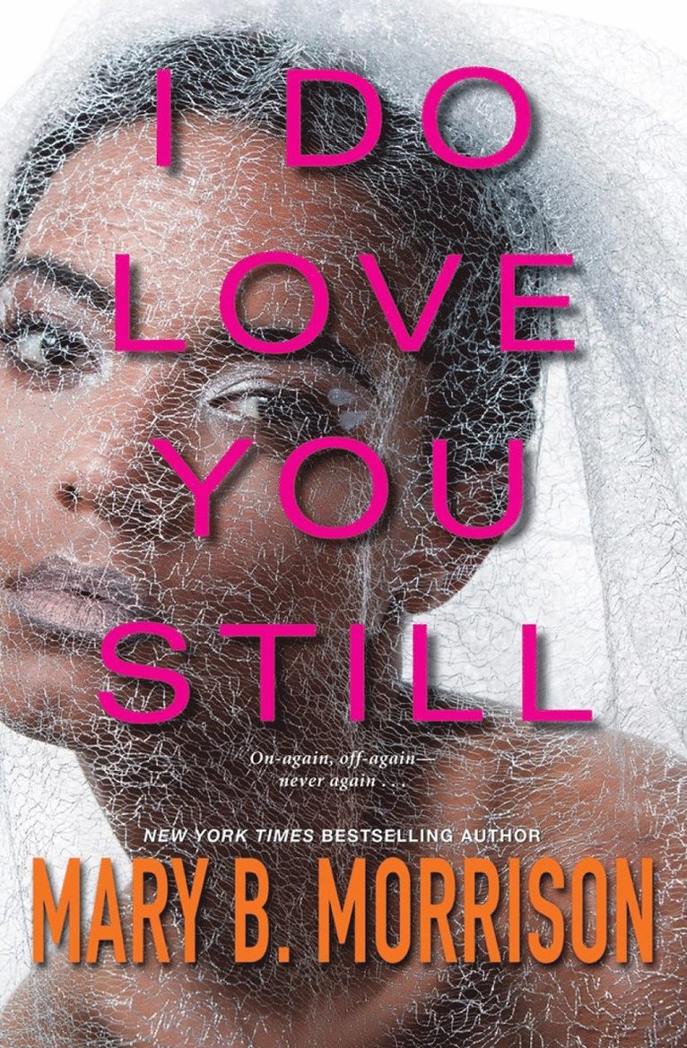 Mary B. Morrison - I Do Love You Still, Inbunden