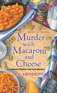 bokomslag Murder With Macaroni And Cheese