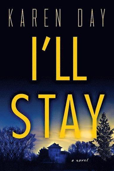 bokomslag I'll Stay