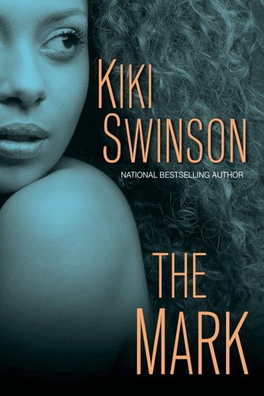 Kiki Swinson - Mark, Häftad