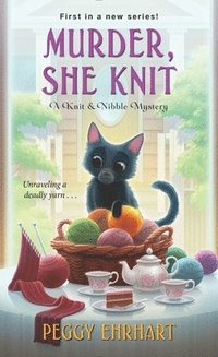 bokomslag Murder, She Knit