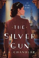 bokomslag The Silver Gun