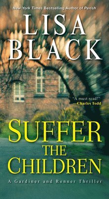 Lisa Black - Suffer the Children, Häftad