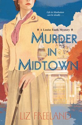 Liz Freeland - Murder in Midtown, Häftad