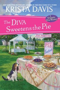 bokomslag Diva Sweetens the Pie
