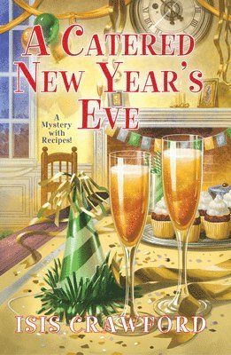 A Catered New Year's Eve 1