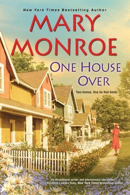 Mary Monroe - One House Over, Häftad