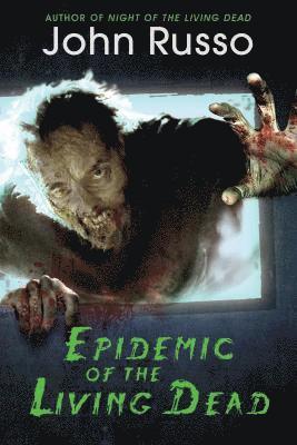 Epidemic of the Living Dead 1