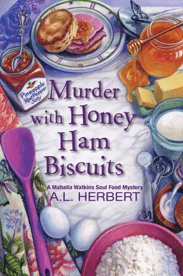 Murder with Honey Ham Biscuits 1