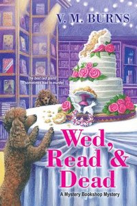 bokomslag Wed, Read and Dead