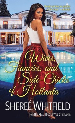 Wives, Fiancees, and Side-Chicks of Hotlanta 1