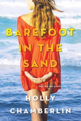 Holly Chamberlin - Barefoot in the Sand, Häftad