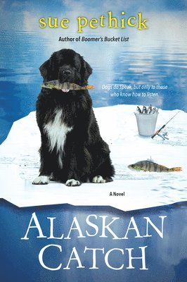 Sue Pethick - Alaskan Catch, Häftad