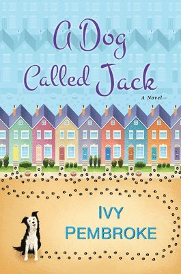 Ivy Pembroke - A Dog Called Jack, Inbunden