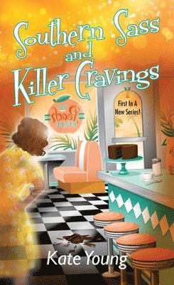 Kate Young - Southern Sass and Killer Cravings, Häftad