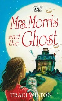 bokomslag Mrs. Morris and the Ghost